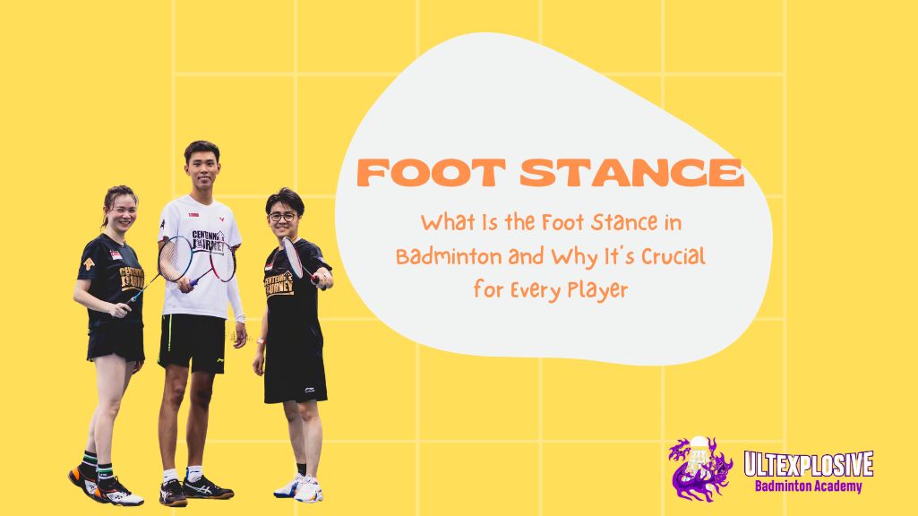 What Is the Foot Stance in Badminton
