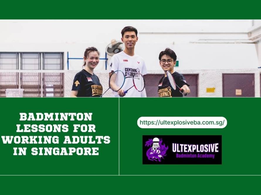Badminton Lessons for Working Adults in Singapore