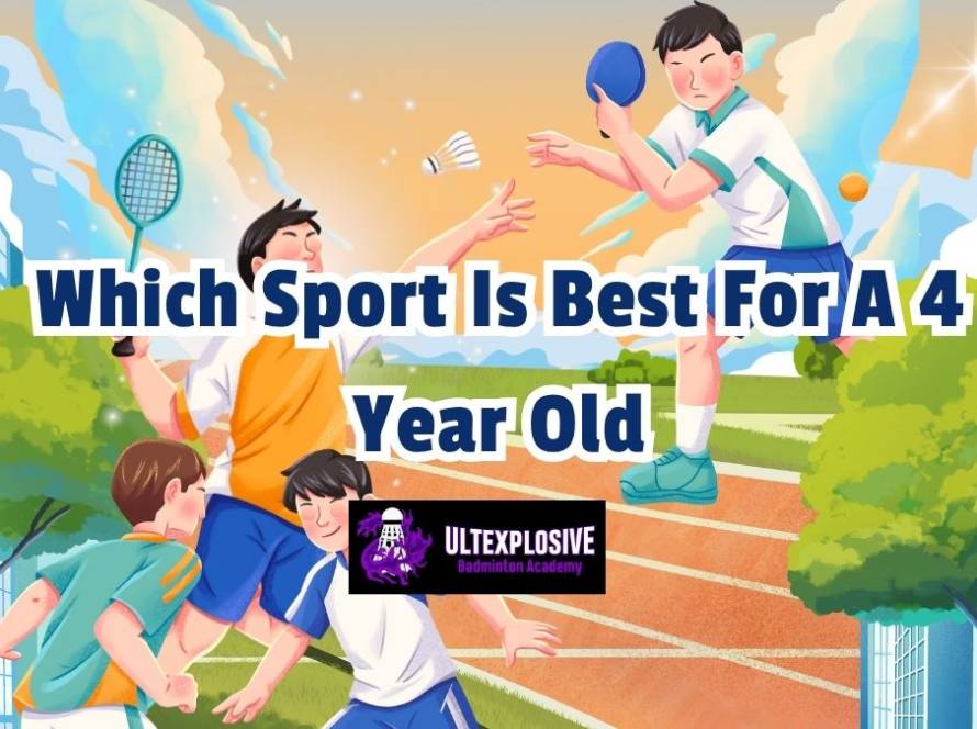 Which Sport Is Best For A 4 Year Old