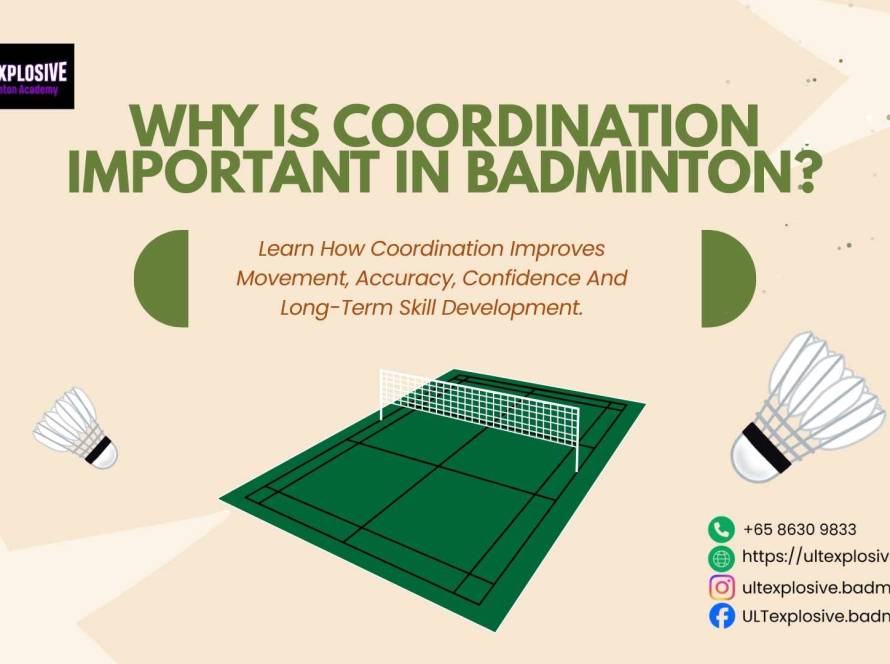 Why Is Coordination Important In Badminton