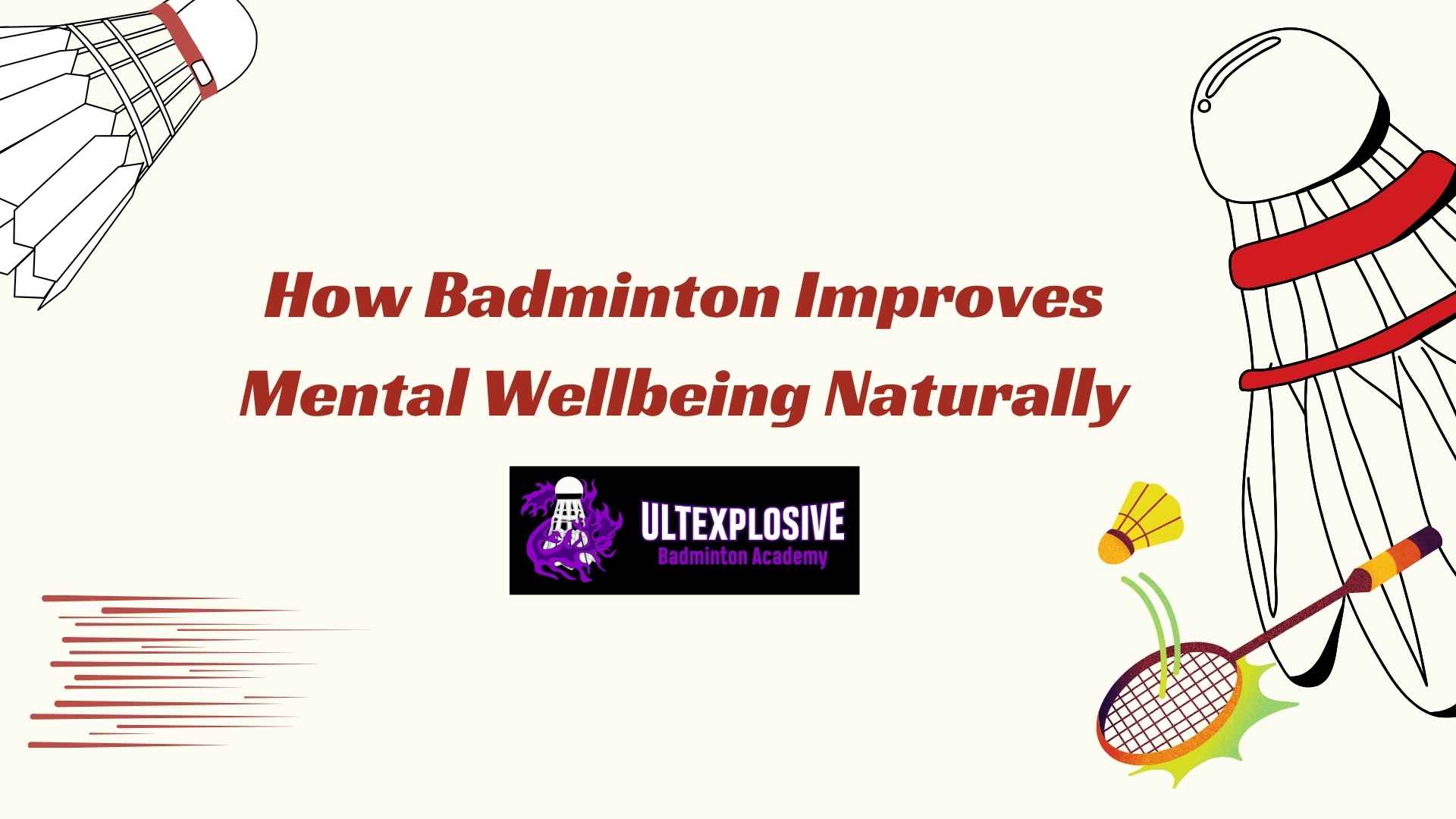How Badminton Improves Mental Wellbeing Naturally